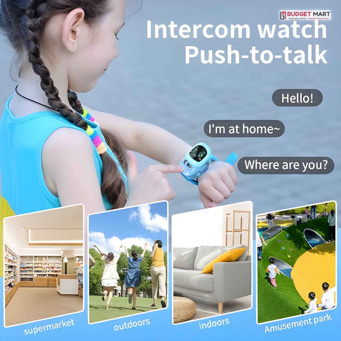 Push to talk intercom watch for kids at home, park and outdoors